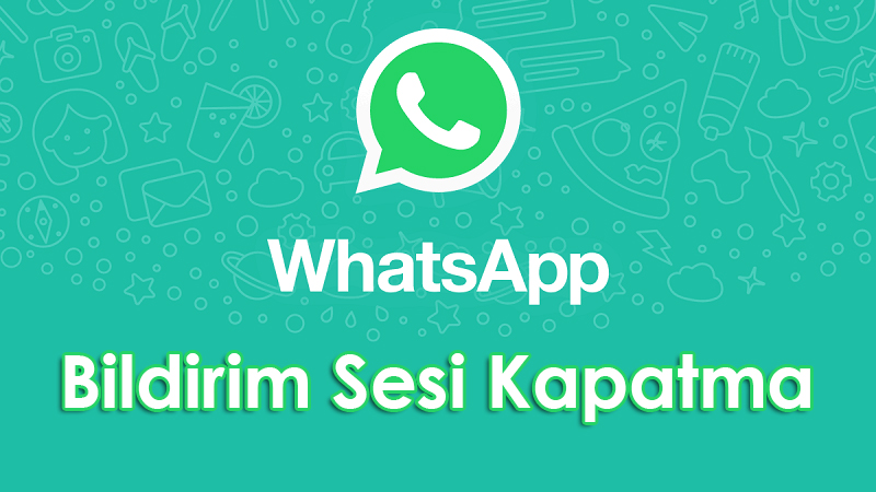 whatsapp bildirim kapatma android 1