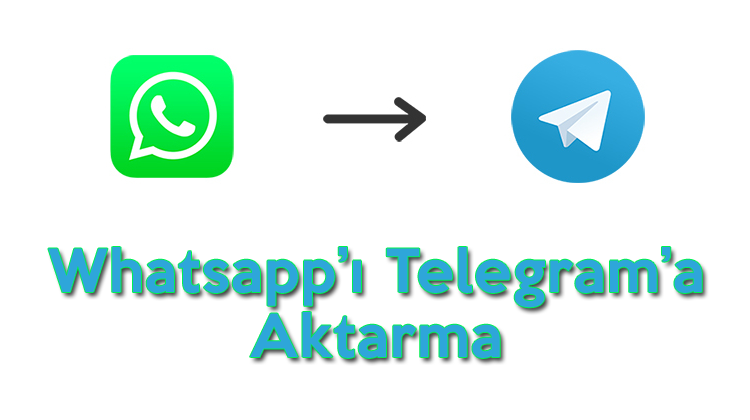 whatsappi telegrama aktarma